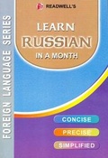 Cover: Learn Russian in a Month - Cyrillic & Roman - Read Well Publications