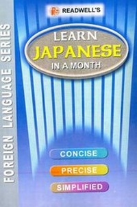 Enlarge image Cover: Learn Japanese in a Month - Roman - Read Well Publications