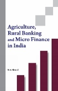 Cover: Agriculture, Rural Banking & Micro Finance in India - New Century Publications