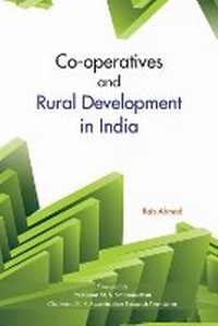 Enlarge image Cover: Co-Operatives & Rural Development in India - New Century Publications