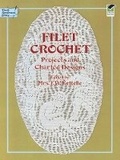 Cover: Filet Crochet - Dover Publications Inc.