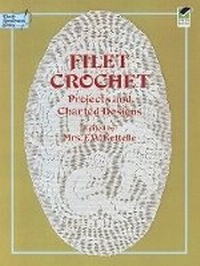 Enlarge image Cover: Filet Crochet - Dover Publications Inc.