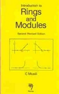 Enlarge image Cover: Introduction to Rings and Modules - Narosa Publishing House