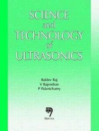 Enlarge image Cover: Science and Technology of Ultrasonics - Narosa Publishing House