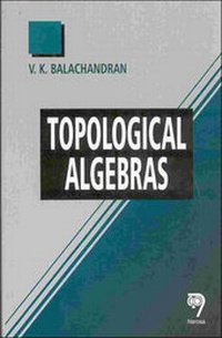 Abbildung von: Topological Algebras - Narosa Publishing House