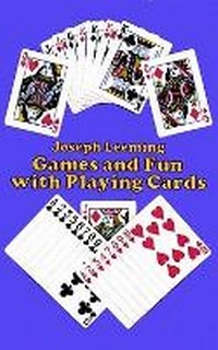 Enlarge image Cover: Games and Fun with Playing Cards - Dover Publications Inc.