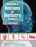 Cover: Essentials of Anatomy for Dentistry Students - Wolters Kluwer India Pvt. Ltd.