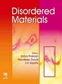 Enlarge image Cover: Disordered Materials - Narosa Publishing House