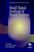 Cover: Small Signal Analysis of Power Systems - Narosa Publishing House