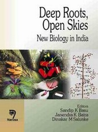Enlarge image Cover: Deep Roots, Open Skies - Narosa Publishing House