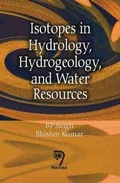 Cover: Isotopes In Hydrology, Hydrogeology and Water Resources - Narosa Publishing House