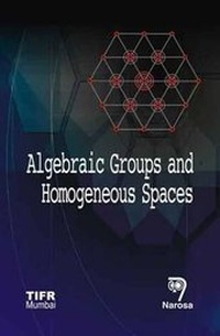 Abbildung von: Algebraic Groups and Homogeneous Spaces - Narosa Publishing House
