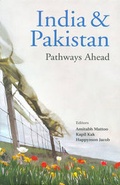 Cover: India and Pakistan Pathways Ahead - Knowledge World International