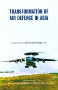 Cover: Transformation of Air Defence in Asia - Knowledge World International