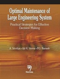 Enlarge image Cover: Optimal Maintenance of Large Engineering System - Narosa Publishing House