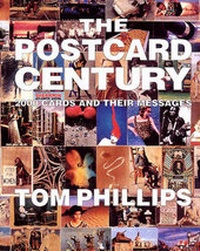 Abbildung von: Postcard Century: Cards and Their Messages 1900-2000 - Thames & Hudson Ltd