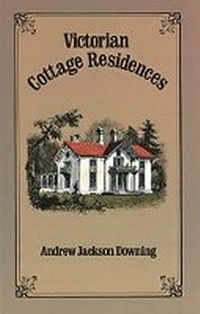 Enlarge image Cover: Victorian Cottage Residences - Dover Publications Inc.