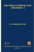 Cover: Dravidian Comparative Grammar: Bk. 1 - Constructive Interactions Ltd