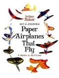 Cover: Cut & Assemble Paper Airplanes That Fly - Dover Publications Inc.