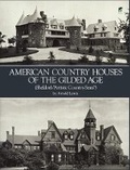 Cover: American Country Houses of the Gilded Age (Sheldon's "Artistic Country-Seats") - Dover Publications Inc.