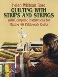 Cover: Quilting with Strips and Strings - Dover Publications Inc.