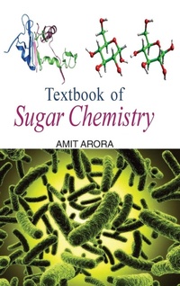 Enlarge image Cover: Textbook of Sugar Chemistry - Discovery Publishing House