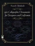 Cover: 850 Calligraphic Ornaments for Designers and Craftsmen - Dover Publications Inc.