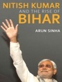 Cover: Nitish Kumar and the Rise of Bihar - Penguin Books Ltd