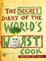 Cover: Secret Diary of the World's Worst Cook - Penguin Books Ltd