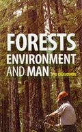Cover: Forest Enviroment and Man - Daya Publishing House