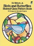 Cover: Birds and Butterflies Stained Glass Pattern Book - Dover Publications Inc.