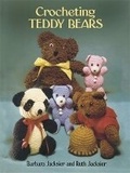 Cover: Crocheting Teddy Bears - Dover Publications Inc.
