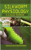 Cover: Silkworm Physiology - Daya Publishing House
