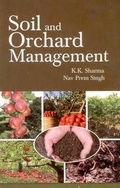 Cover: Soil and Orchard Management - Daya Publishing House
