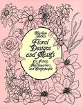 Cover: Floral Designs and Motifs for Artists, Needleworkers and Craftspeople - Dover Publications Inc.