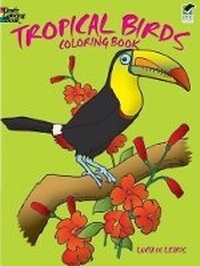 Enlarge image Cover: Tropical Birds - Dover Children's