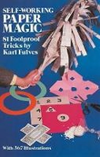 Enlarge image Cover: Self-Working Paper Magic - Dover Publications Inc.