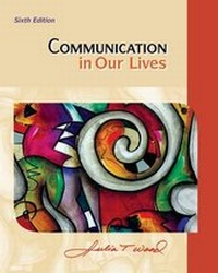 Enlarge image Cover: Communication in Our Lives - Wadsworth Publishing Co Inc