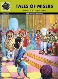 Enlarge image Cover: Tales of Misers - Amar Chitra Katha Private Limited