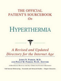 Abbildung von: The Official Patient's Sourcebook on Hyperthermia - Icon Health Publications