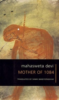 Enlarge image Cover: Mother of 1084 - Seagull Books Pvt.Ltd