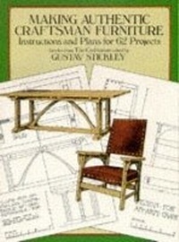 Enlarge image Cover: Making Authentic Craftsman Furniture - Dover Publications Inc.