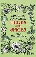 Cover: Growing and Using Herbs and Spices - Dover Publications Inc.