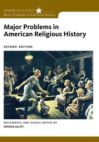 Enlarge image Cover: Major Problems in American Religious History - Wadsworth Publishing Co Inc