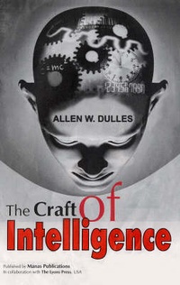 Enlarge image Cover: The Craft of Intelligence - Manas Publications