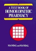 Cover: Text Book of Homoeopathic Pharmacy - New Central Book Agency