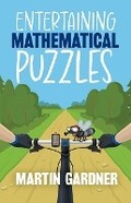 Cover: Entertaining Mathematical Puzzles - Dover Publications Inc.