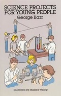 Cover: Science Projects for Young People - Dover Publications Inc.