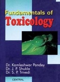 Cover: Fundamentals of Toxicology - New Central Book Agency