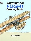Cover: History of Flight Coloring Book - Dover Children's